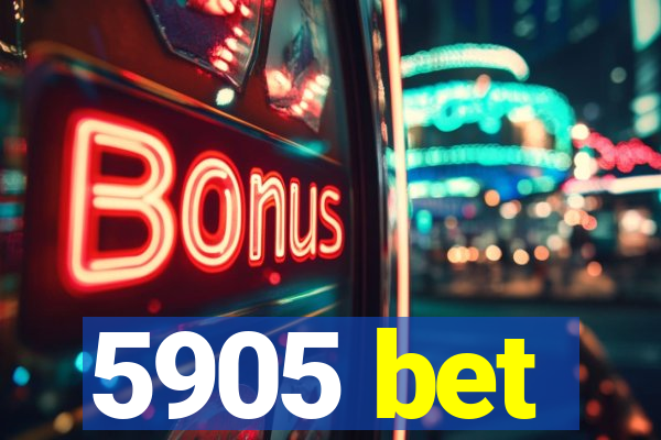 5905 bet